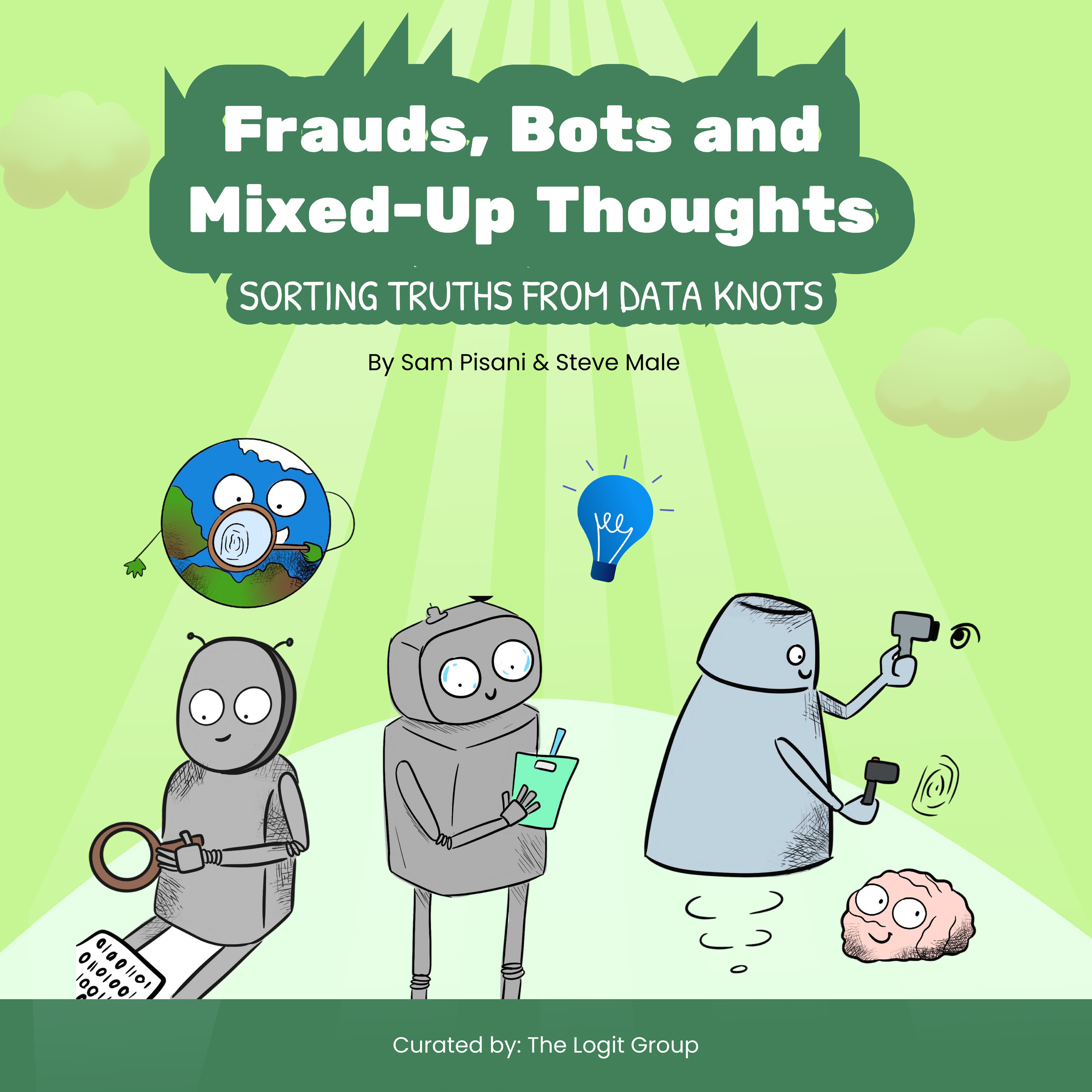 frauds-bots-mixed-up-thoughts-cover Fraud, Bots and Mixed-Up Thoughts