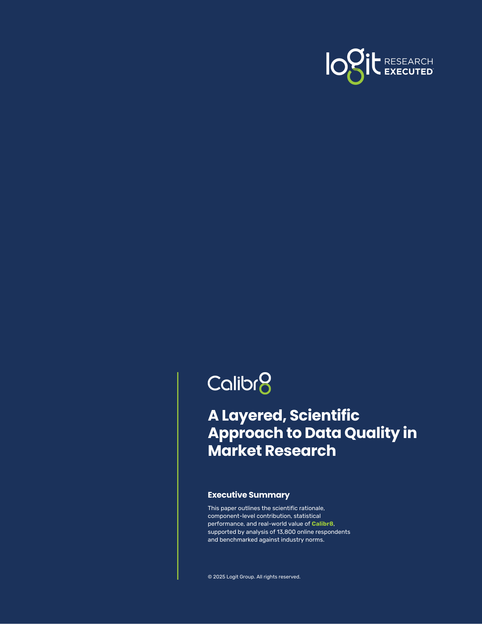 Calibr8 – A Layered, Scientific Approach to Data Quality in Market Research